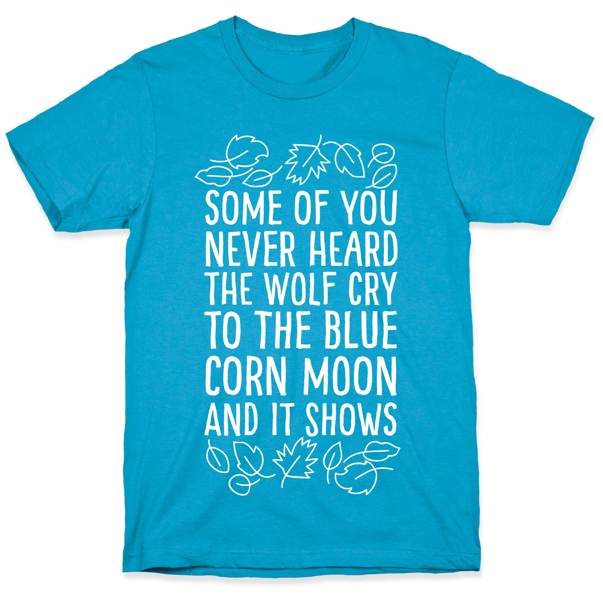 Some of You Never Heard The Wolf Cry Unisex Triblend Tee